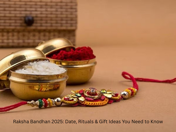 Raksha Bandhan 2025: Date, Rituals & Gift Ideas You Need to Know