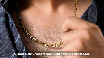 Classic Gold Chains for Men That Never Go Out of Style