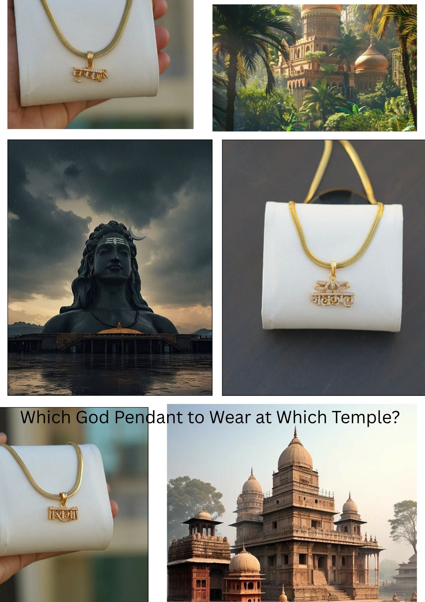 Which God Pendant to Wear at Which Temple?